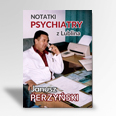 Notatki psychiatry z Lublina